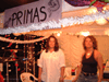 Arraial Pride: As Primas 'taraaaaaa'